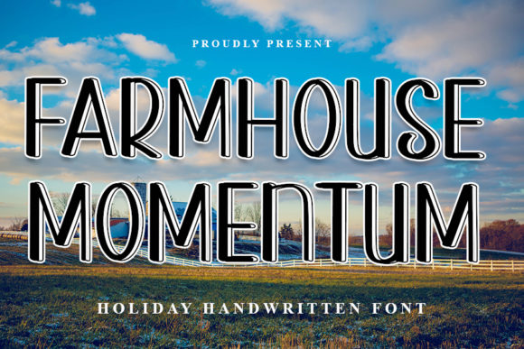 Farmhouse Momentum: A Review of This Bold Display Font