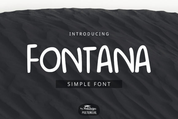 Fontana: A Cute Display Font for Campaigns