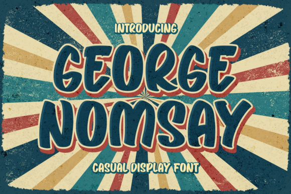 George Nomsay: A Vintage Display Font for Your Brand