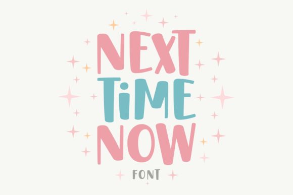 Next Time Now: A Chunky Display Font for Editorial Design