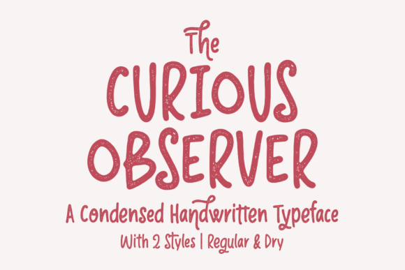 The Curious Observer: A Handwritten Display Font Review