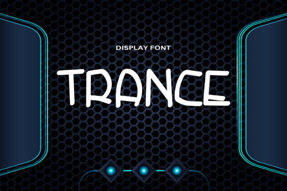 Trance: A Modern Display Font for Bold Branding